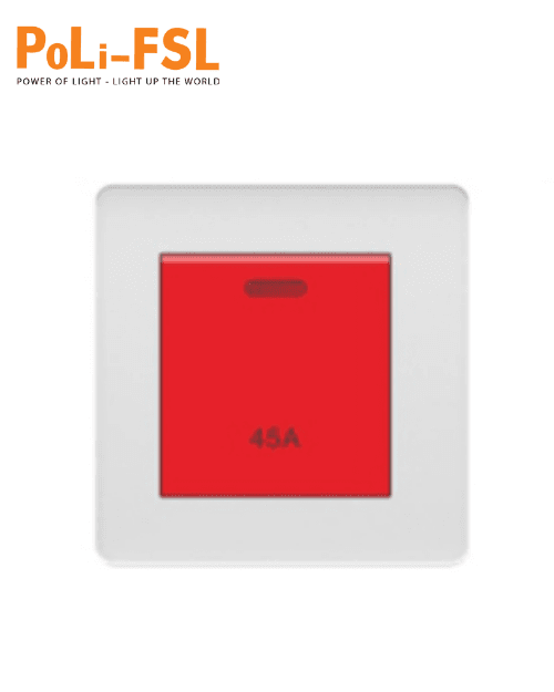 Công tắc 45A có đèn neon / cảm biến FSL PLP1-019